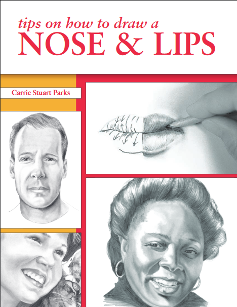 Tips on how to draw a Nose & Lips